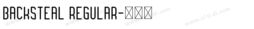 Backsteal Regular字体转换